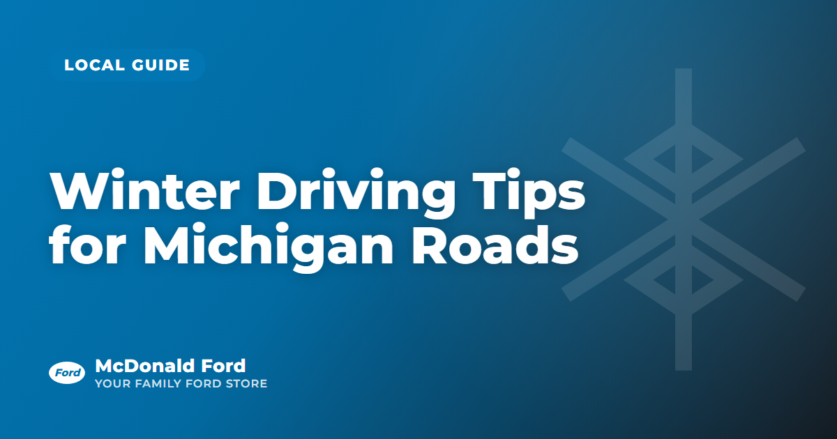 Winter Driving Tips for Michigan Roads